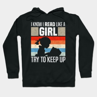 I Know I Read Like a Bookworm, Funny Book Lovers Hoodie